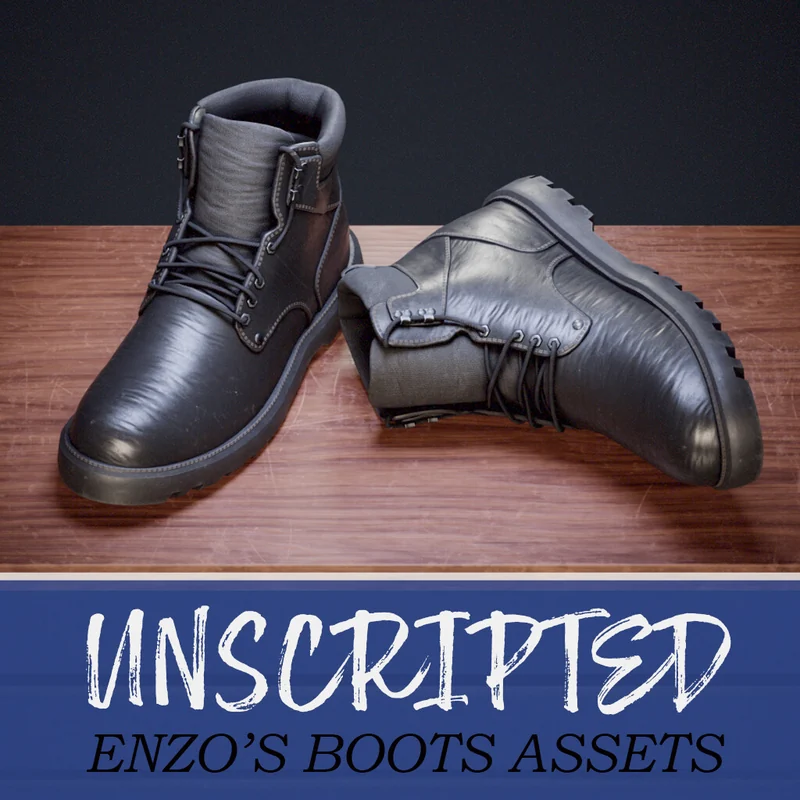Unscripted — Enzo's Boots